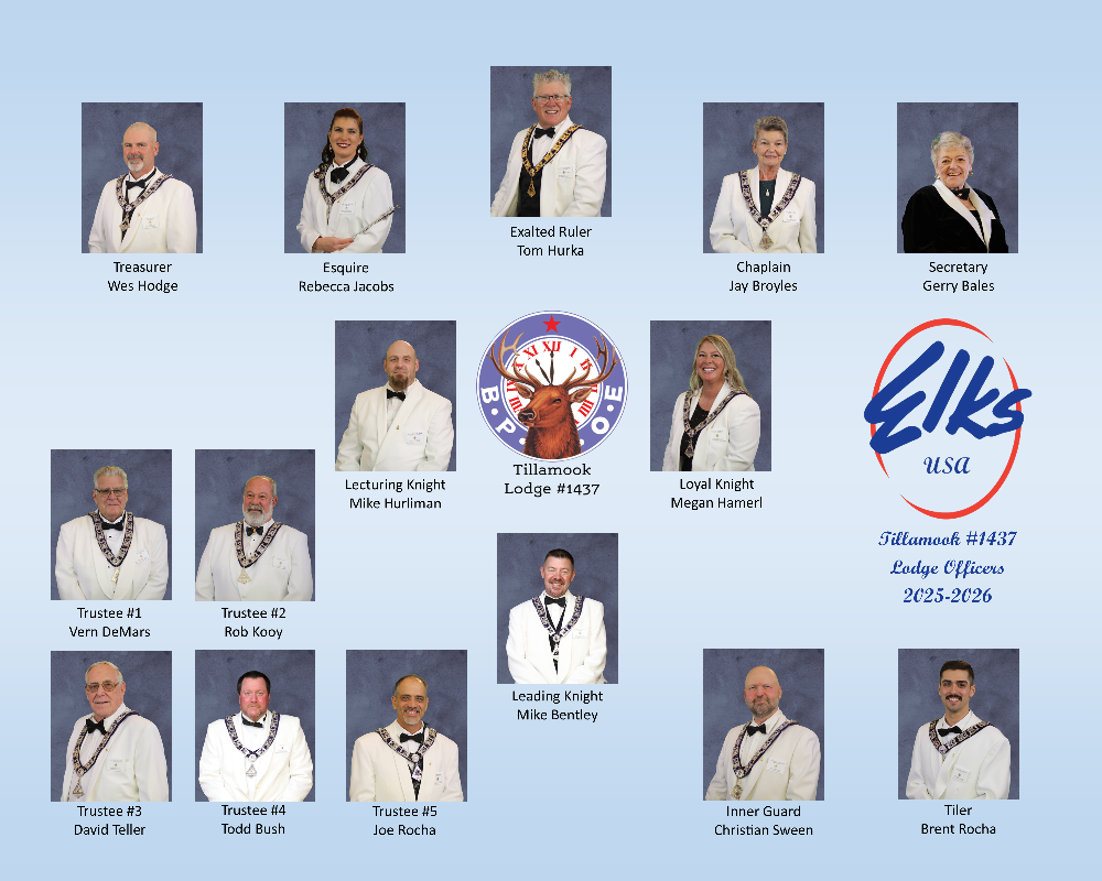 Tillamook Elks #1437 2025-2026 Lodge Officers