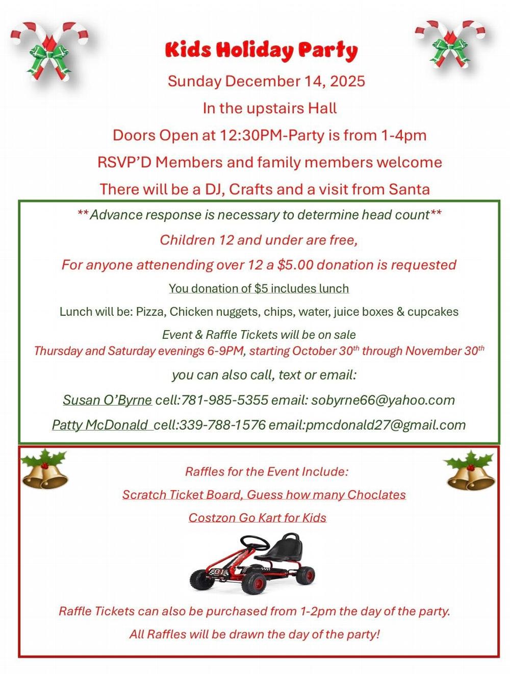 Flyer for  This years Kids Holiday Party to be held  December 14,2025 in the Upstairs Hall
Come and Join the Fun!!