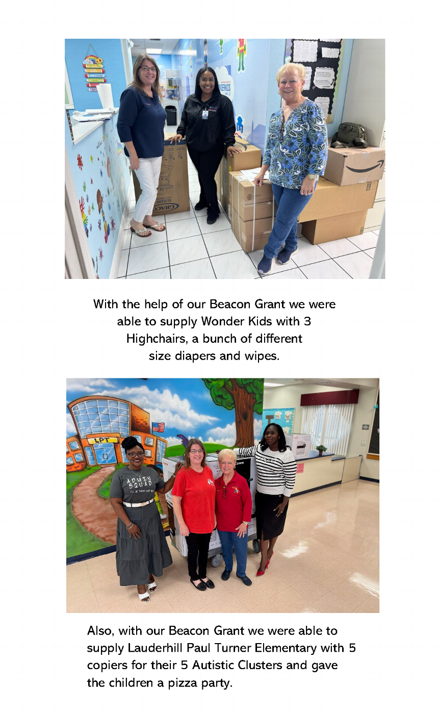 Our $4000.00 Beacon Grant was used to help Wonder Kids and Lauderhill Paul Turner Elementary school get some much needed items.